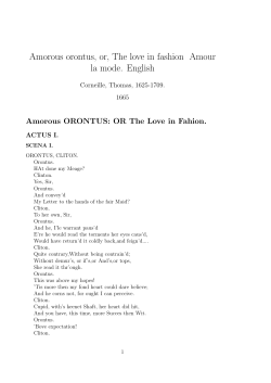 Amorous orontus, or, The love in fashion Amour la mode. English