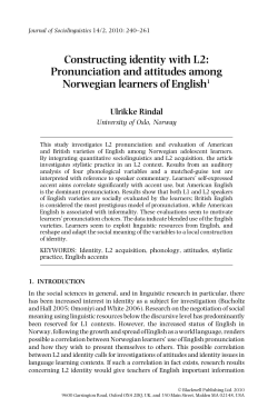 Constructing identity with L2: Pronunciation and attitudes among