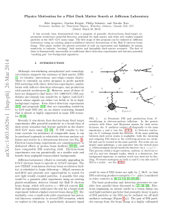 Physics Motivation for a Pilot Dark Matter Search at Jefferson