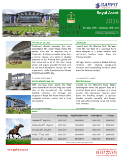 THE ASCOT VILLAGE CARRIAGES Positioned directly opposite the