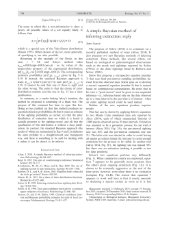 A simple Bayesian method of inferring extinction: reply