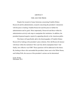 ABSTRACT FDR AND THE PRESS Despite the research of many