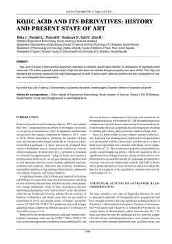KOJIC ACID AND ITS DERIVATIVES: HISTORY AND PRESENT