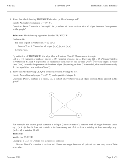 CSC 373 Tutorial # 9 Instructor: Milad Eftekhar 1. Show that the
