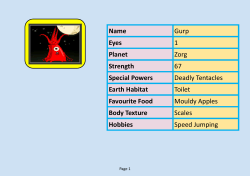 Name Gurp Eyes 1 Planet Zorg Strength 67 Special Powers Deadly