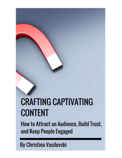 Here`s your free copy of Crafting Captivating