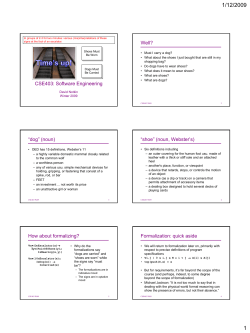 CSE403: Software Engineering Well? &ldquo;dog&rdquo; (noun) &ldquo;shoe&rdquo; (noun