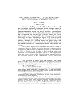 softening the formality and formalism of the &ldquo;testimonial&rdquo; statement