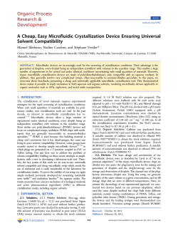 A Cheap, Easy Microfluidic Crystallization Device Ensuring