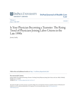 Is Your Physician Becoming a Teamster: The Rising