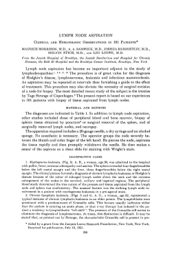 LYMPH NODE ASPIRATION Lymph node aspiration has become an