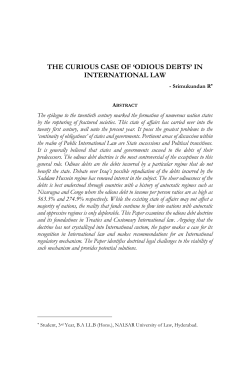 THE CURIOUS CASE OF `ODIOUS DEBTS` IN INTERNATIONAL LAW