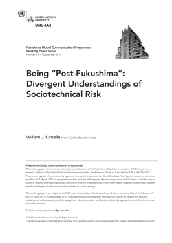 Being &ldquo;Post-Fukushima&rdquo;: Divergent Understandings