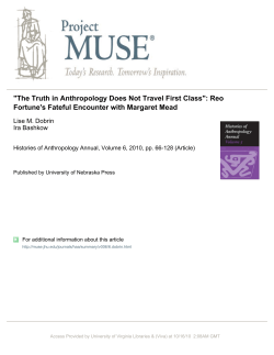 "The Truth in Anthropology Does Not Travel First Class": Reo