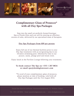 Complimentary Glass of Prosecco* with all Day Spa