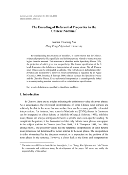 The Encoding of Referential Properties in the Chinese Nominal*