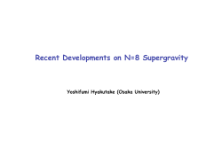 Recent Developments on N=8 Supergravity