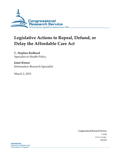 Legislative Actions to Repeal, Defund, or Delay the Affordable Care