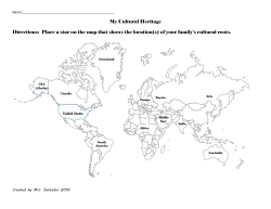 My Cultural Heritage Directions: Place a star on the map that shows