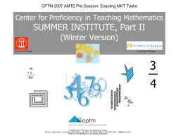 slides - The Center for Proficiency in Teaching Mathematics