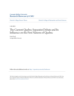 The Current Quebec Separatist Debate and Its Influence on the First