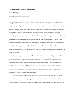 The Multisensory Character of Perception* Casey O`Callaghan