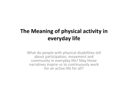 The Meaning of physical activity in everyday life