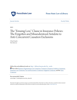 The &ldquo;Ensuing Loss&rdquo; Clause in Insurance Policies