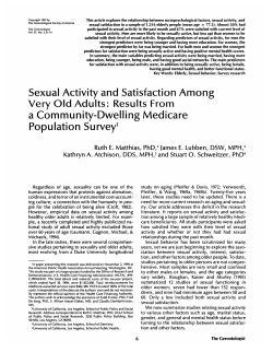 Sexual Activity and Satisfaction Among Very Old Adults: Results