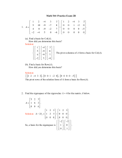 Math 544&ndash;Practice Exam 2B 1. A = . (a). Find a basis for Col(A). How