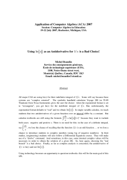 Application of Computer Algebra (ACA) 2007 Using ( ) ln x as an