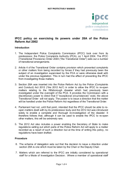 IPCC policy on exercising its powers under 28A of the Police Reform