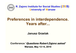 Preferences in interdependence. Years after