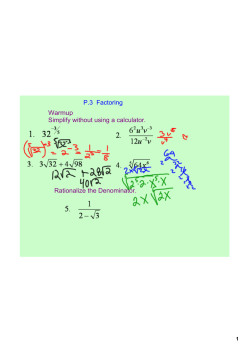 P.3ааFactoring Warmup Simplify without using a calculator