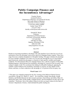 Public Campaign Finance and the Incumbency Advantage*