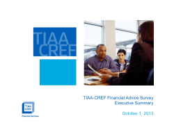 TIAA-CREF Financial Advice Survey Executive Summary October 1