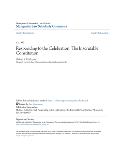 Responding to the Celebration: The Inscrutable Constitution