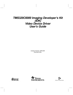 TMS320C6000 Imaging Developer`s Kit (IDK)