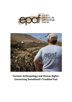Forensic Anthropology and Human Rights: Uncovering Somaliland`s