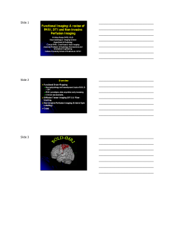 Slide 1 Functional Imaging - Indiana University Bloomington