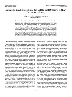 and Indirect (Implicit) Measures to Study Unconscious Memory