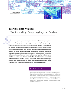 Intercollegiate Athletics: Two Compelling, Competing