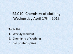 Chemistry of clothing slides