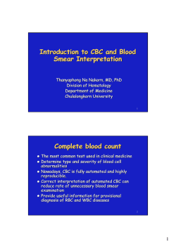 Introduction to CBC and Blood Smear Interpretation Introduction to