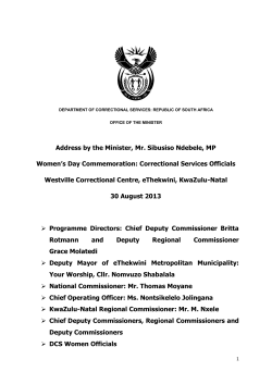 Address by the Minister, Mr. Sibusiso Ndebele, MP Women`s Day