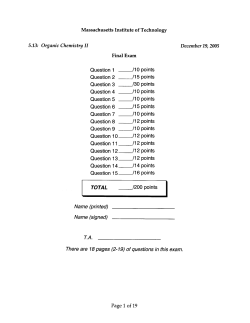 Organic Chemistry II December 19,2005 Question 1 11 0 points
