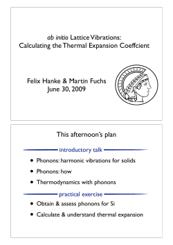 ab initio Lattice Vibrations: Calculating the Thermal Expansion