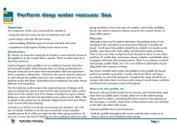 Perform deep water rescues