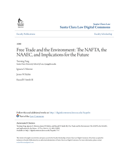 ARTICLE Free Trade and the Environment: The NAFTA, the NAAEC