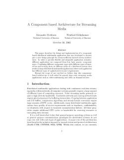 A Component-based Architecture for Streaming Media